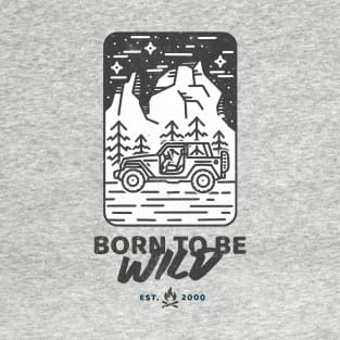 Born to be wild cars T-Shirt